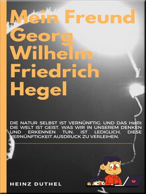 cover image of MEIN FREUND GEORG WILHELM FRIEDRICH HEGEL